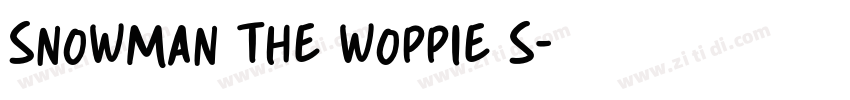 Snowman The Woppie S字体转换